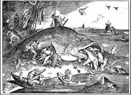 Большие рыбы поедают малых. Рисунок Питера Брейгеля Старшего. 1556